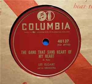 Les Elgart And His Orchestra - The Gang That Sang Heart Of My Heart / Geron ...