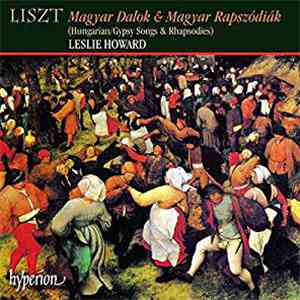 Leslie Howard, Liszt - Magyar Dalok & Magyar Rapszódiák
