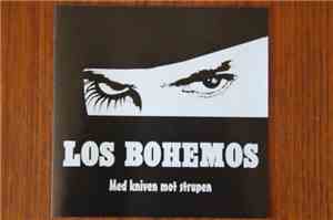 Los Bohemos - Med Kniven Mot Strupen