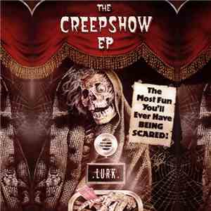 Lurk  - The Creepshow EP