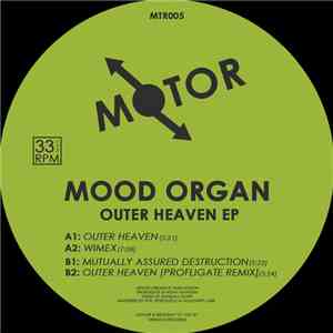 Mood Organ - Outer Heaven EP