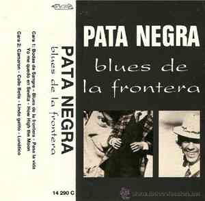 Pata Negra - Blues de la Frontera