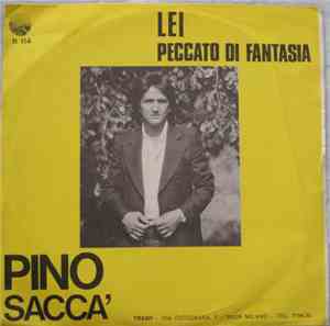 Pino Saccà - Lei / Peccato Di Fantasia
