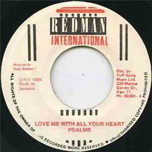 Psalms - Love Me With All Your Heart