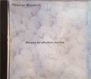 Rosinar Monarch, Camron Harrison - Merqiue for othyitom risarhos