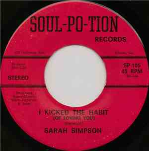 Sarah Simpson - I Kicked The Habit (Of Loving You) / Hold On! I'm A Comin'