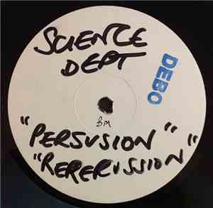Science Dept. - Persuasion / Repercussion