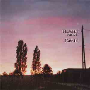 Silvain Vanot - Égérie