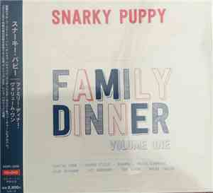 Snarky Puppy - Family Dinner Volume One