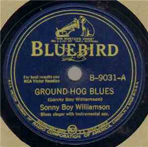 Sonny Boy Williamson - Ground-Hog Blues / Broken Heart Blues