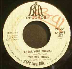 The Delfonics - Break Your Promise / Alfie