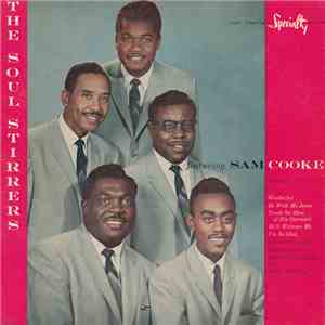 The Soul Stirrers Featuring Sam Cooke - The Soul Stirrers Featuring Sam Coo ...