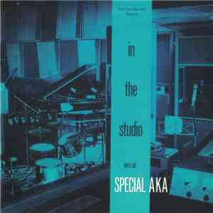 The Special AKA - In The Studio