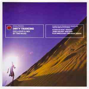 Timo Maas - Mixmag Presents Timo Maas: Dirty Trancing
