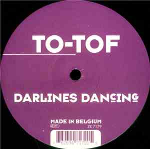 To-Tof - Darlines Dancing