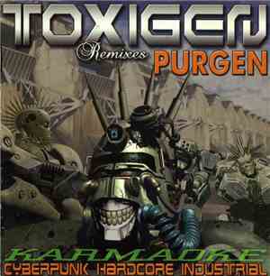 Toxigen - Karmaoke Remixes Purgen