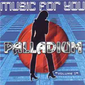 Various - Palladium - Music For You - Volume 1