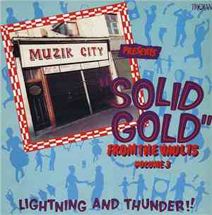 Various - Solid Gold From The Vaults Volume 3 - Lightning And Thunder