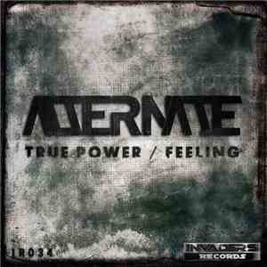 Alternate  - True Power / Feeling