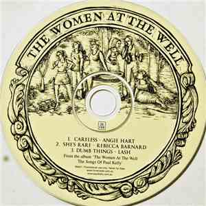 Angie Hart / Rebecca Barnard / Lash  - The Women At The Well