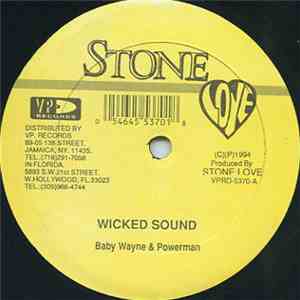 Baby Wayne & Powerman / Fodon Irie - Wicked Sound/Gal Hold Yu Man