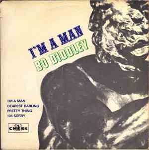 Bo Diddley - I'm A Man