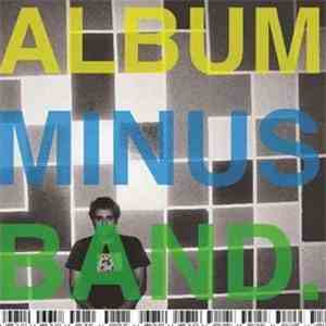 Bomb The Music Industry! - Album Minus Band.