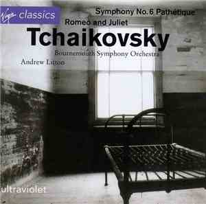 Bournemouth Symphony Orchestra, Andrew Litton - Tchaikovsky - Symphony No. ...