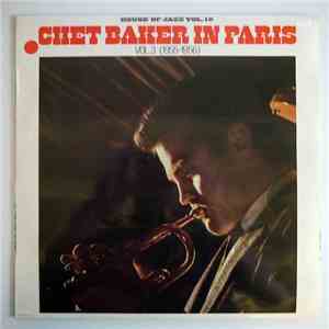Chet Baker - Chet Baker In Paris Vol.3 (1955-1956)