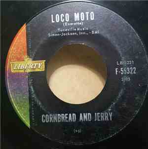Cornbread And Jerry - Loco Moto