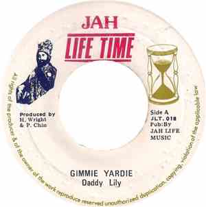 Daddy Lily - Gimmie Yardie