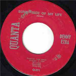 Denny Ezba - Sunny Side Of My Life