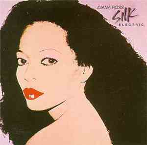 Diana Ross - Silk Electric