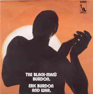 Eric Burdon And War - The Black-Man's Burdon