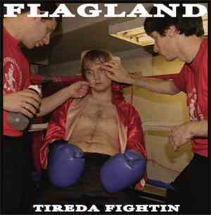 Flagland - Tireda Fightin