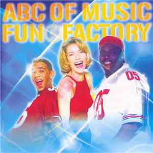 Fun Factory - ABC Of Music