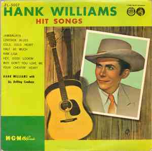 Hank Williams With His Drifting Cowboys - Hank Williams Hit Songs