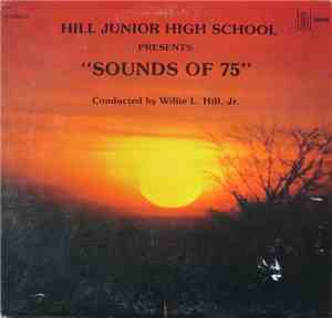 Hill Junior High School - Sounds Of 75