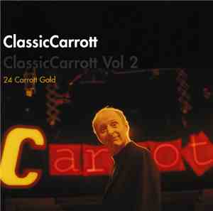 Jasper Carrott - Classic Carrott: 24 Carrott Gold