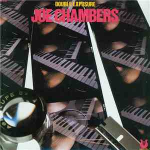Joe Chambers - Double Exposure