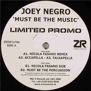 Joey Negro - Must Be The Music