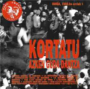 Kortatu - Azken Guda Dantza