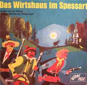 Kurt Vethake nach Wilhelm Hauff - Das Wirtshaus Im Spessart