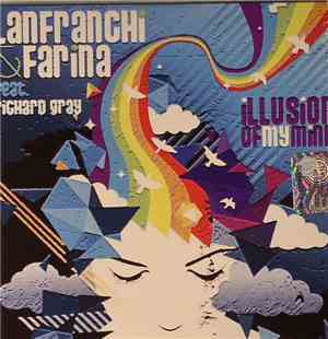 Lanfranchi & Farina Feat. Richard Gray - Illusion Of My Mind