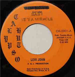 Levi John - Baby It's A Miracle