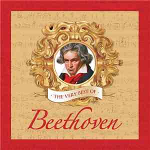 Ludwig van Beethoven - The Very Best Of Beethoven