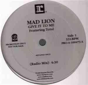 Mad Lion - Give It To Me
