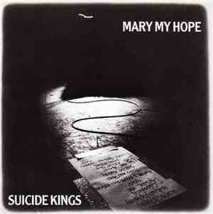 Mary My Hope - Suicide Kings