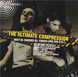 Matt M. Maddox vs. Tobias Lüke AKA O.B.I. - The Ultimate Compression