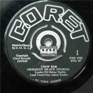 Meididzii (Black People) - Chop Bar